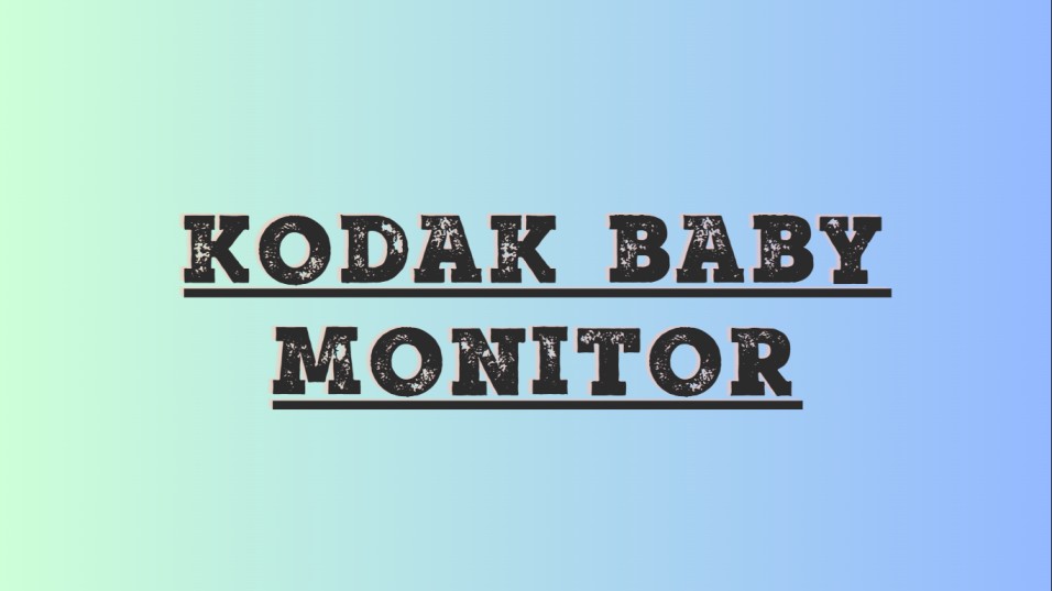 kodak baby monitor
