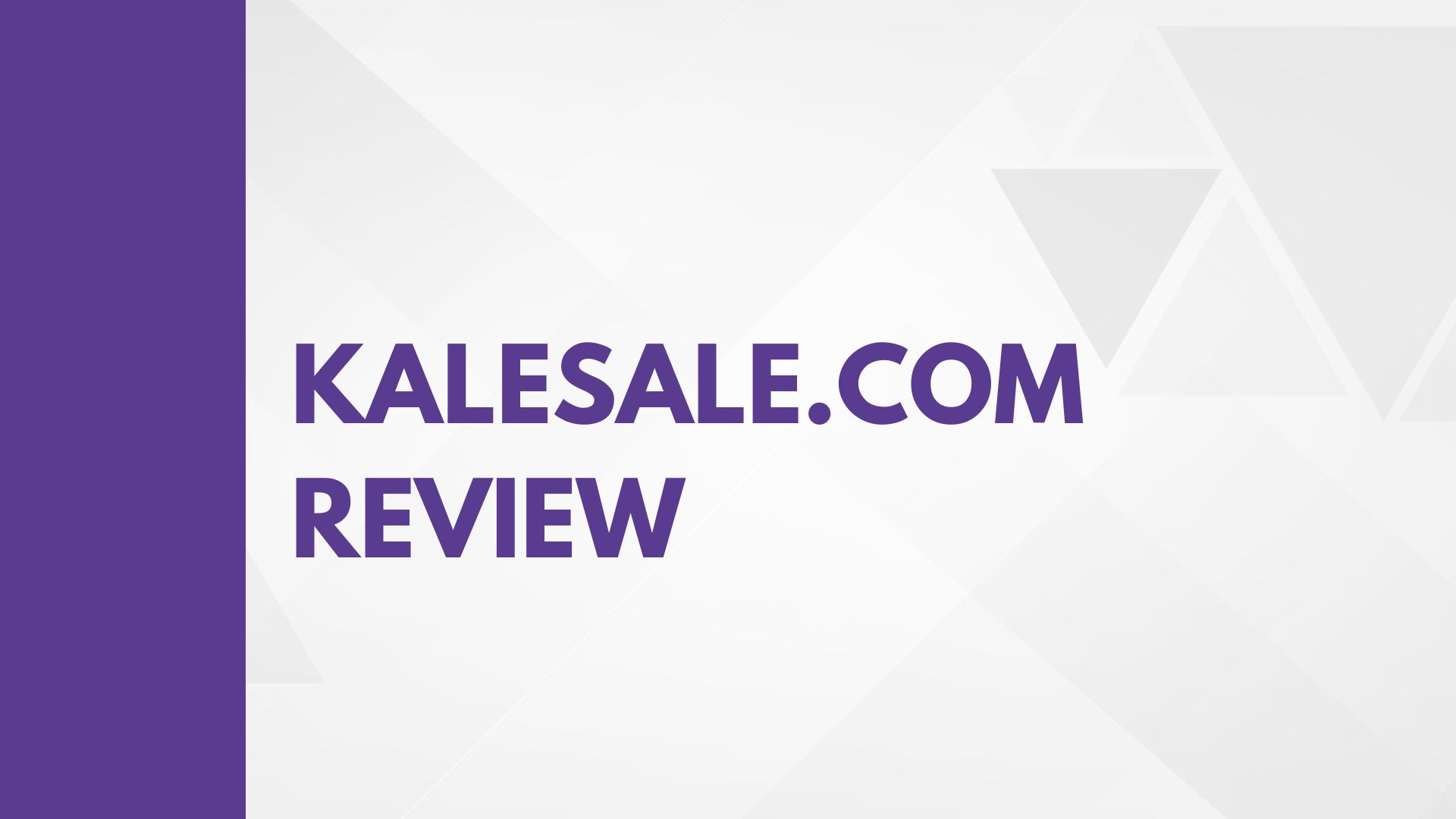KaleSale Review